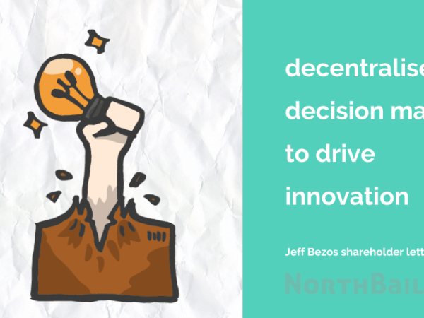 Decentralise decision making to drive&nbsp;innovation