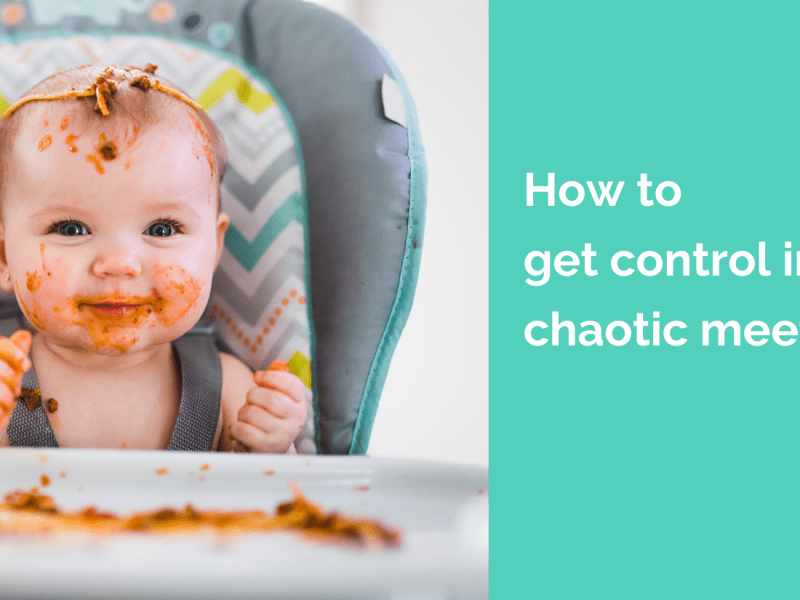 How to take back control in chaotic&nbsp;meetings.